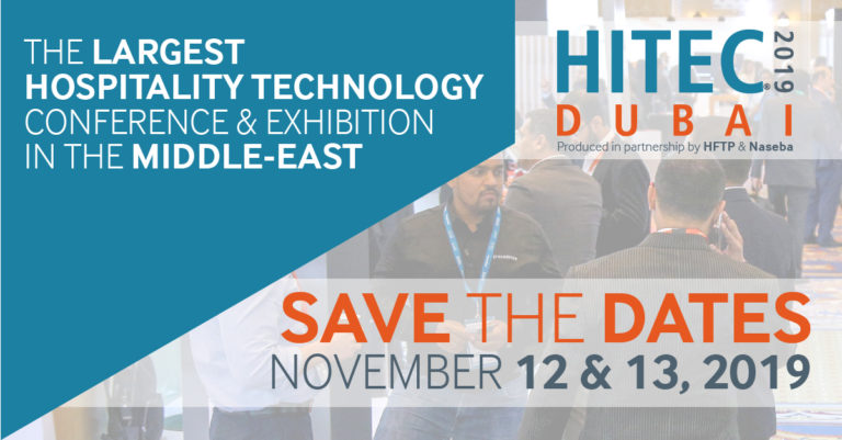 HITEC Dubai 2019 to Bring Together World’s Leading Technology Solution Providers for Hospitality Industry