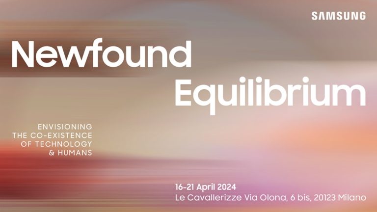 [Invitation] Milan Design Week 2024: Opening of Samsung’s ‘Newfound Equilibrium’ Exhibition